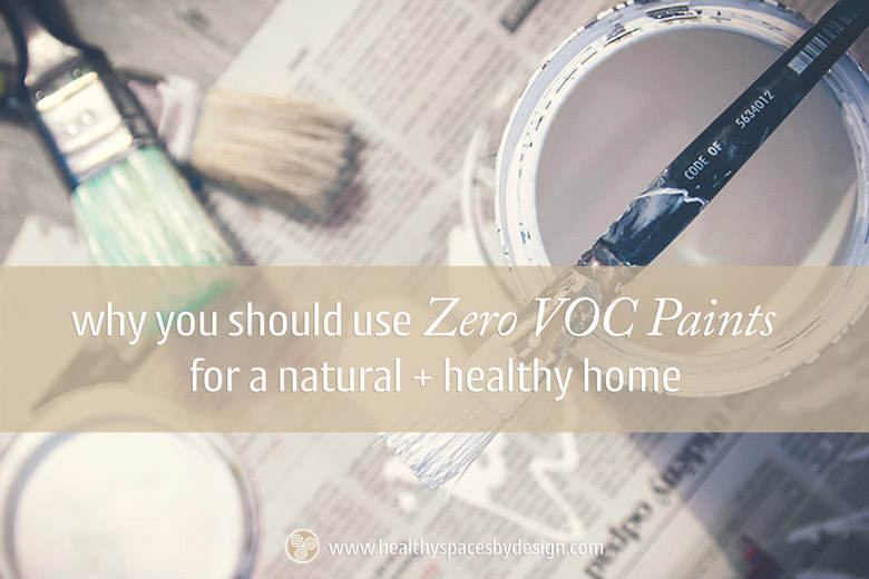 Free Guide |Zero VOC Paints • Healthy Spaces By Design